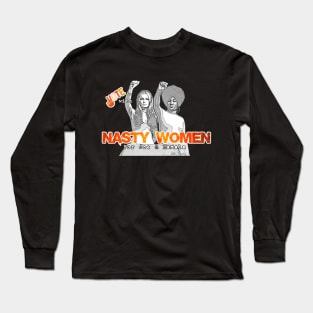 Vote With Nasty Women For Joe & Kamala Long Sleeve T-Shirt